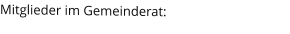 Mitglieder im Gemeinderat: